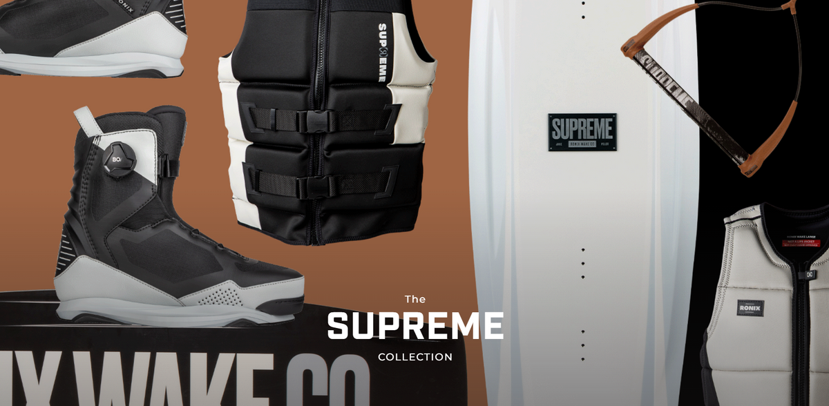 Supreme Collection – Ronixwake